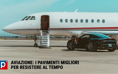 Aviazione ed i pavimenti migliori per resistere al tempo