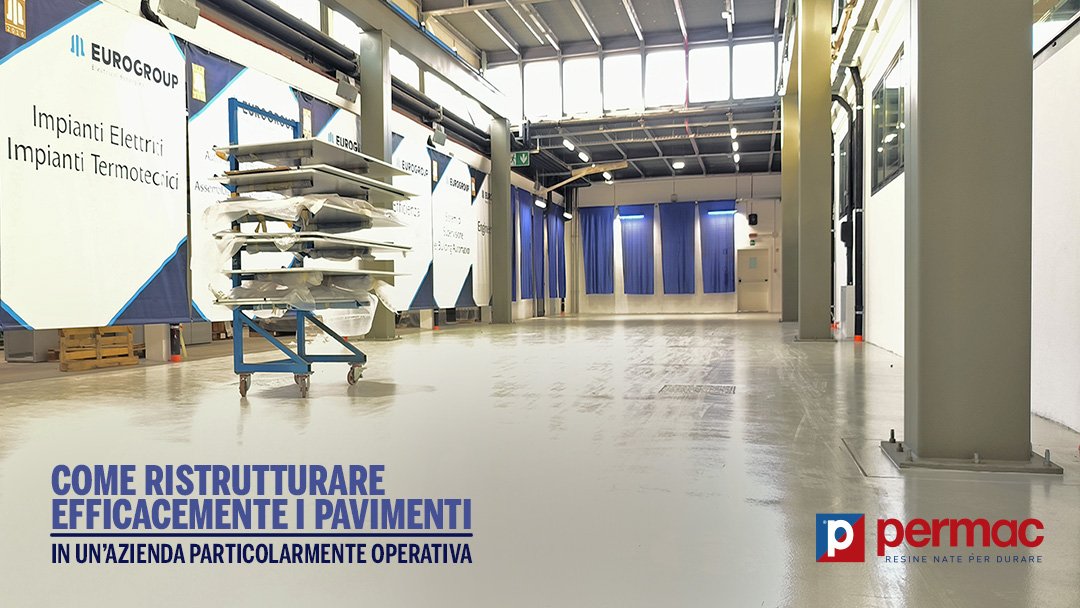 Come Ristrutturare I Pavimenti Di Un Azienda Permac Resine Web Come Ristrutturare I Pavimenti Di Un Azienda Permac Resine Web