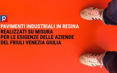 Pavimenti industriali in resina Friuli Venezia Giulia: guida completa