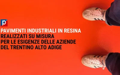 Pavimenti industriali in resina Trentino Alto Adige: guida completa.
